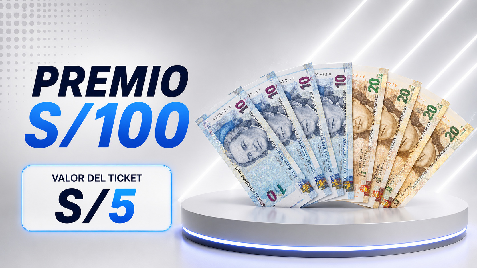 Premio en efectivo S/100